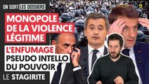 _MONOPOLE DE LA VIOLENCE LÉGITIME : C'EST QUOI CE TRUC ?