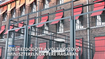 Megkezdődött a volt koszovói miniszterelnök és társai pere Hágában