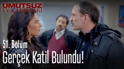 Gerçek katil bulundu! - Umutsuz Ev Kadınları 51  Bölüm