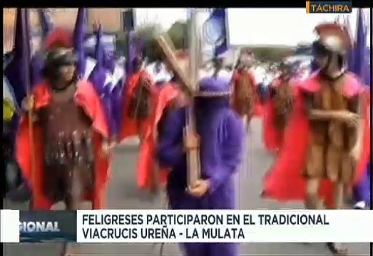 Feligreses del edo. Táchira participaron en el tradicional viacrucis de Ureña - La Mulata