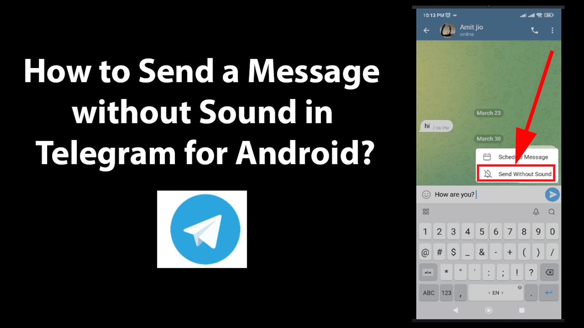 ⁣How to Send a Message without Sound in Telegram for Android?