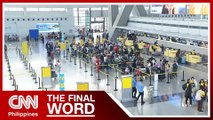 Authorities expect 1.2M passengers at NAIA | The Final Word