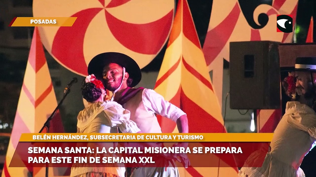 Semana santa la capital misionera se prepara para este fin de semana XXL