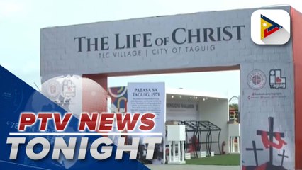 6-hectare The Light of Christ or TLC Park put up in Taguig in observance of Lenten Season