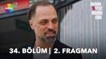 Gelsin Hayat Bildiği Gibi 34. Bölüm 2. Fragman | 