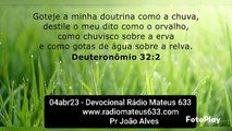04abr23 - Devocional Rádio Mateus 633