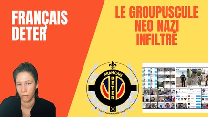 Le groupe identitaire « français deter » infiltré, ses membres préparent des actions violentes