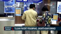 61 Persen Tiket di KAI Daop 8 Surabaya Ludes, Jakarta dan Banyuwangi Jadi Tujuan Favorit Penumpang!