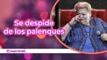 Paquita la del Barrio se despide de los escenarios