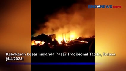 Pasar Tatelu Minahasa Utara Terbakar Hebat