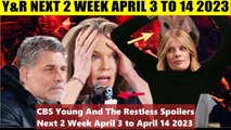 CBS Young And The Restless Spoilers Next 2 Week 4_3_2023 to 4_14_2023 - Jemery B