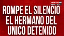 Rompe el silencio el hermano del único detenido por el crimen del colectivero