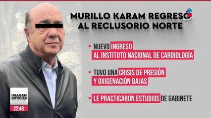 Murillo Karam regresó al Reclusorio Norte tras estar internado