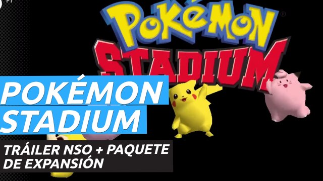 Pokémon Stadium - Tráiler en Nintendo Switch Online + Paquete de Expansión