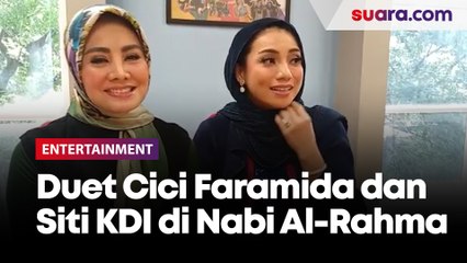 Duet Cici Faramida dan Siti KDI di Lagu Nabi Al-Rahma, Dobrak Lirik pakai Bahasa Arab