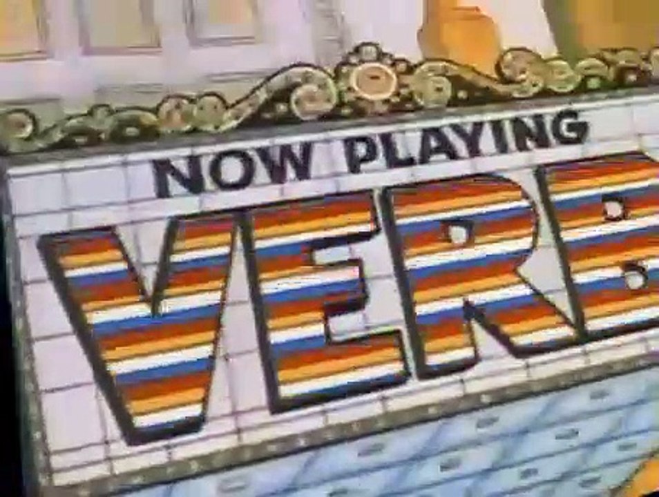 Schoolhouse Rock! Grammar Rock - Verb Thats Whats Happening