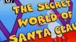The Secret World of Santa Claus The Secret World of Santa Claus E001 – The Magic Pearl