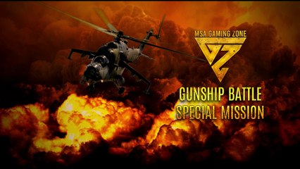 Gunship Battle Special Mission $25000