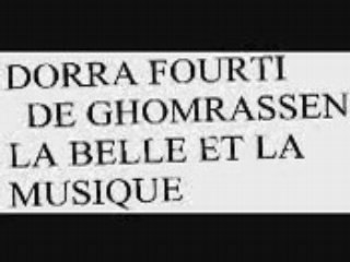 DORRA FOURTI DE GHOMRASSEN