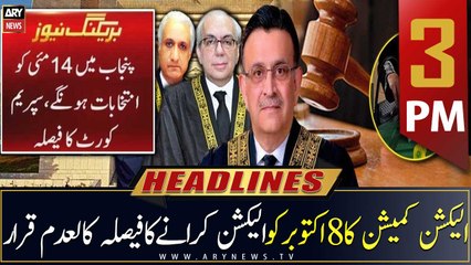 ARY News Prime Time Headlines | 3 PM | 4th April 2023