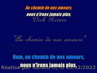 Dick Rivers_Au chemin de nos amours (One of the lonely)(1963)karaoké