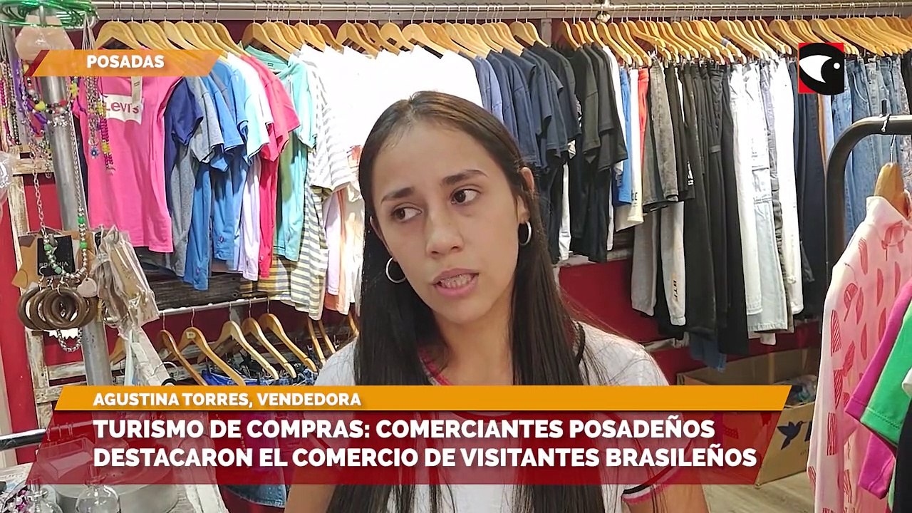 Turismo de compras: comerciantes posadeños destacaron el comercio de visitantes brasileños