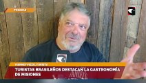 Turistas brasileños destacan la gastronomía de Misiones
