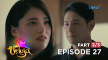 Mga Lihim ni Urduja: No chance for a second chance? (Full Episode 27 - Part 2/3)