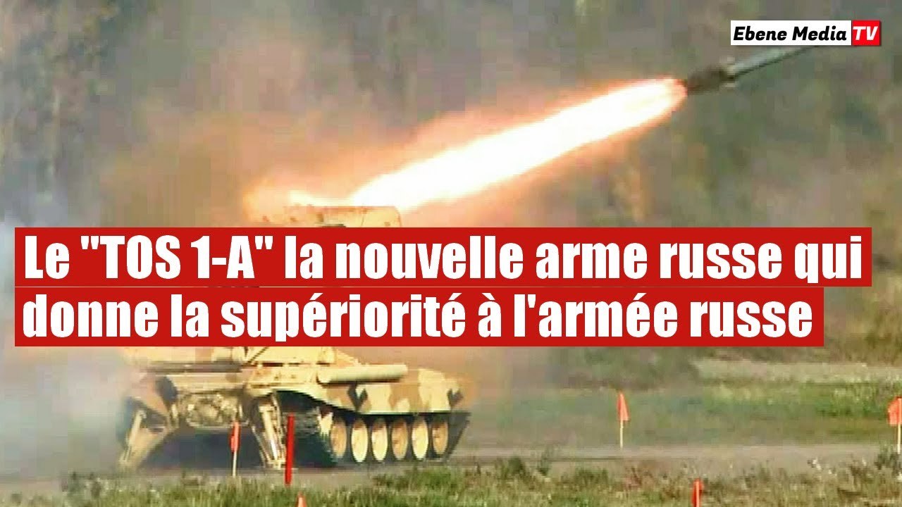L'armée russe fait trembler les soldats ukrainiens avec sa nouvelle arme "TOS1-A"