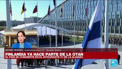 Informe desde Bruselas: Finlandia ingresa oficialmente a la OTAN