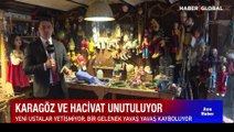 Karagöz ve Hacivat unutuluyor! Yeni ustalar yetişmiyor, bir gelenek yavaş yavaş kayboluyor