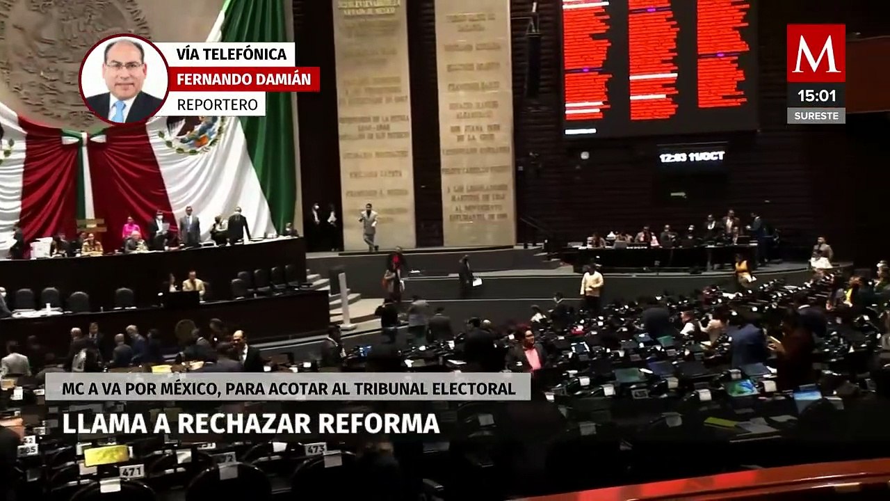 MC llama a ‘Va por México’ a rechazar reforma para acotar al Tribunal Electoral