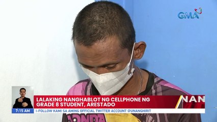 Lalaking nanghablot ng cellphone ng grade 8 student, arestado | UB
