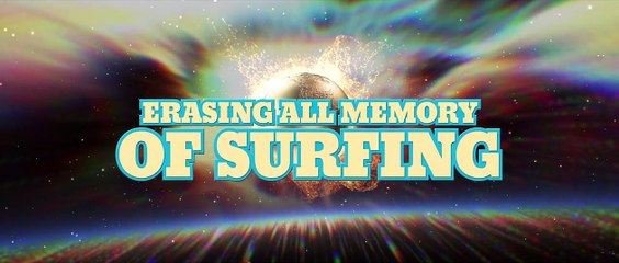 The Greatest Surf Movie in the Universe | movie | 2023 | Official Trailer
