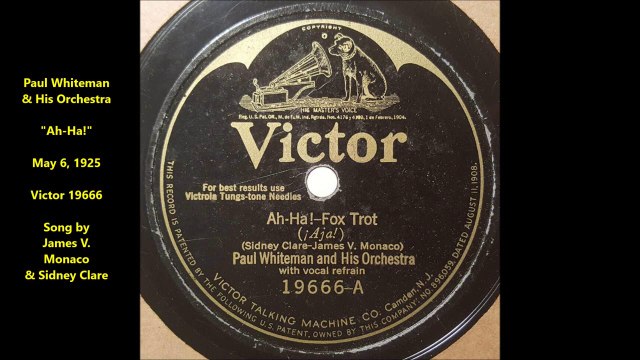 Paul Whiteman His Orchestra - Ah Ha! (1925)