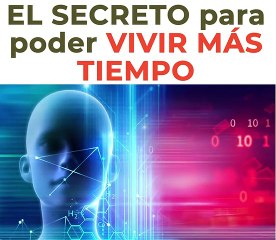 05. El Secreto Para Poder Vivir Mas Tiempo