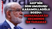 AKP’nin Son Umudu Seccade Üzerinden Siyaset! Karamollaoğlu Tartışmalara Nokta Koydu