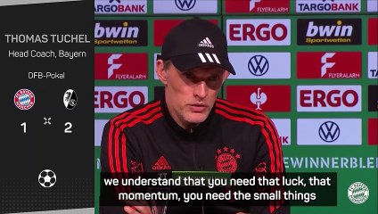 Tuchel sees Bayern treble hopes ended by Freiburg in German Cup