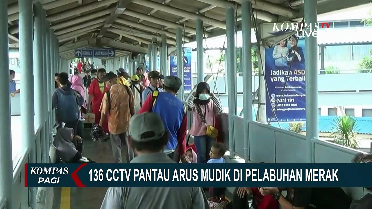 Jelang Mudik Lebaran 2023, 136 CCTV Dipasang di Area Pelabuhan Merak, CIlegon, dan Banten