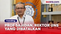 Profil Prof Sajidan, Rektor UNS Terpilih yang Dibatalkan oleh Mendikbud Nadiem Makarim