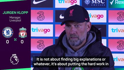 Liverpool's 'hard work' pleases Klopp in Chelsea stalemate