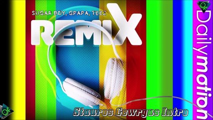 Sugar Boy, GPapa, Teez - Ti Amo (Stauros Gewrgas Intro)