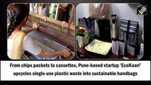 From chips packets to cassettes, Pune-based startup ‘EcoKaari’ upcycles single-use plastic waste into sustainable handbags