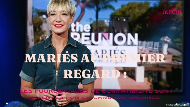 Mariés au premier regard : les pourcentages de comptabilité sont inventés un ex candidat balance