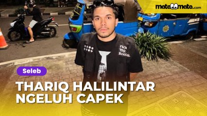 Curhatan di Grup DM Bocor, Thariq Halilintar Blak-blakan Ngeluh Capek: Semua Serba Salah