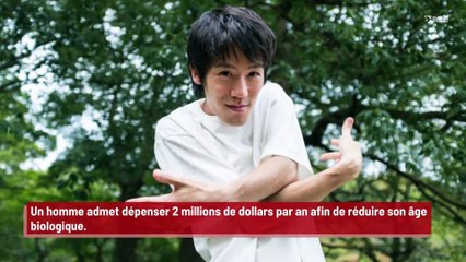 Un homme dépense 2 millions de dollars par an pour réduire son âge biologique !