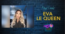 First Look: Eva Le Queen | Surprise Guest with Pia Arcangel