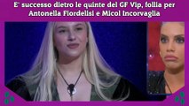 E' successo dietro le quinte del GF Vip, follia per Antonella Fiordelisi e Micol Incorvaglia