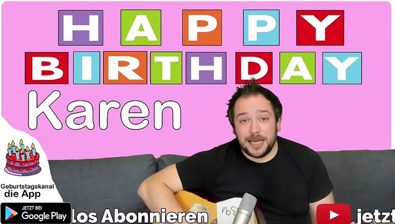 Happy Birthday, Karen! Geburtstagsgrüße an Karen