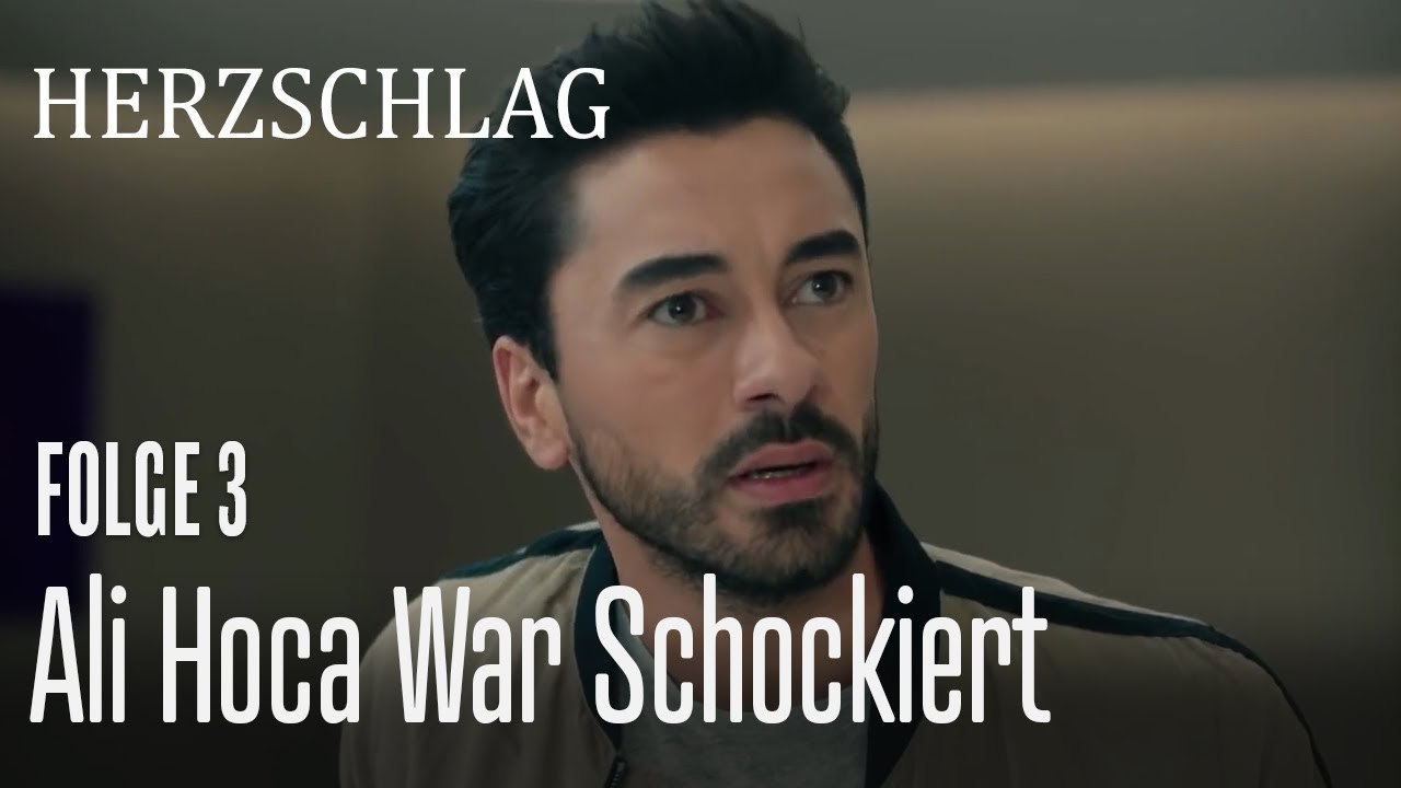 Ali Hoca war schockiert - Herzschlag Folge 3
